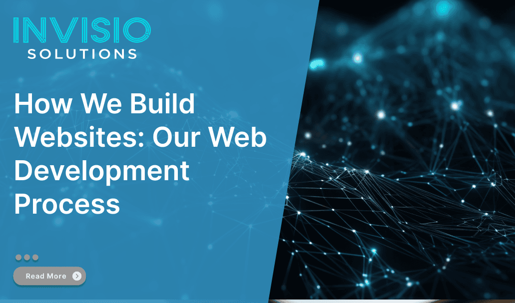 How We Build Websites: Our Web Development Process