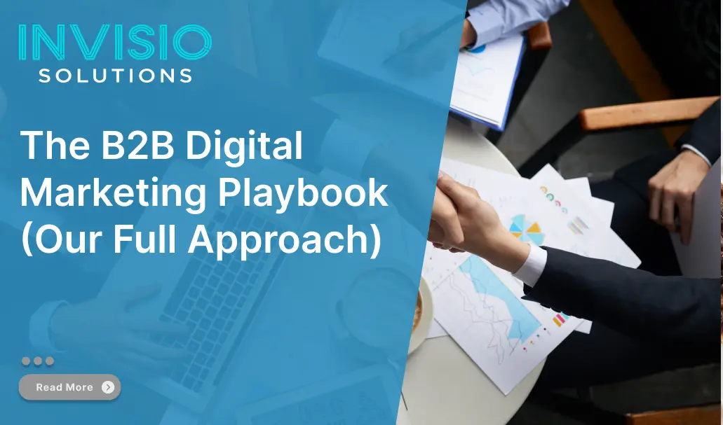 The B2B Digital Marketing Playbook (Our Full Approach)