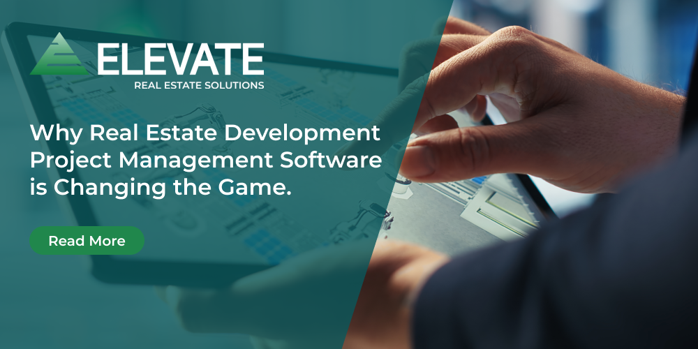 Real Estate Development Project Management Software | Elevate Solutions